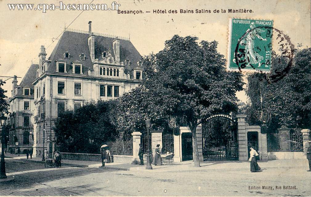 Besançon. - Hôtel des Bains Salins de la Manillère.